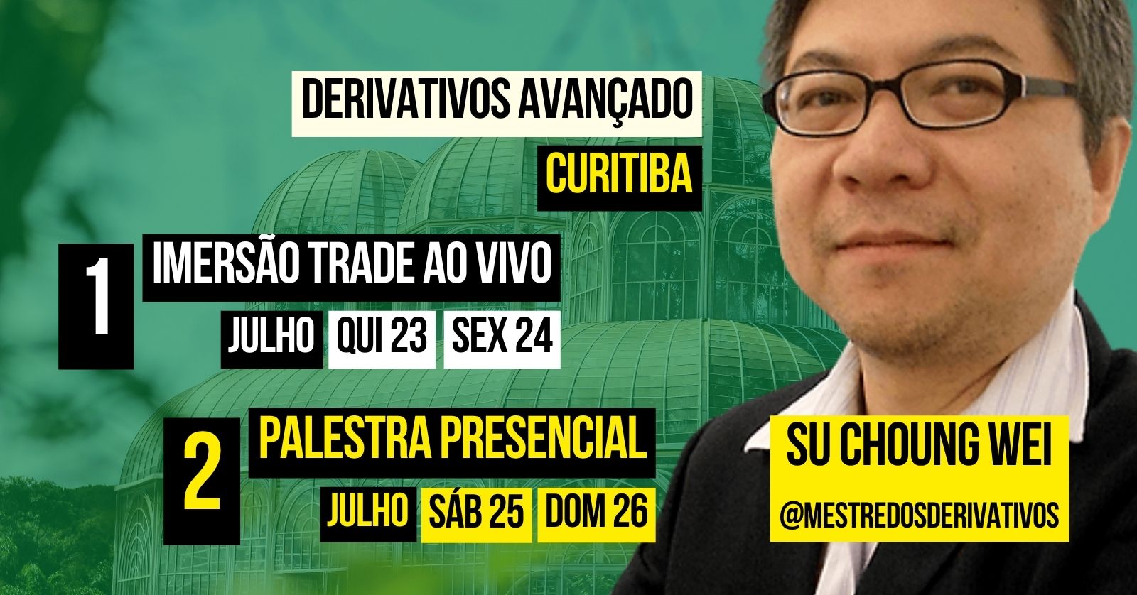 CWB Imersão TRADE ao VIVO e Palestra Presencial NOVEMBRO 2025