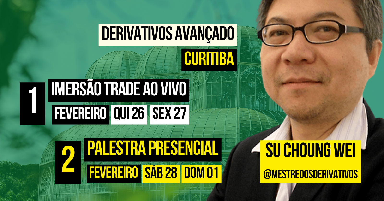 CWB Imersão TRADE ao VIVO e Palestra Presencial NOVEMBRO 2025