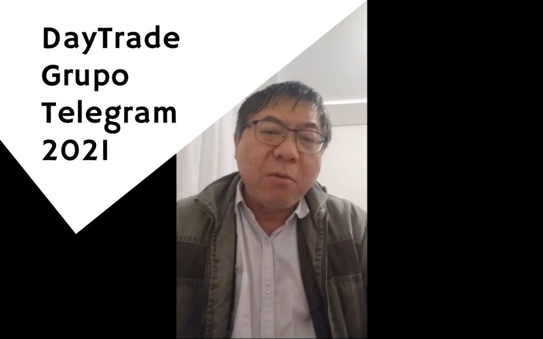 DayTrade Grupo Telegram 2021